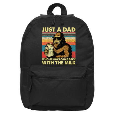 Bigfoot Papa Just A Dad Who Always Came Back With The Milk 16 in Basic Backpack