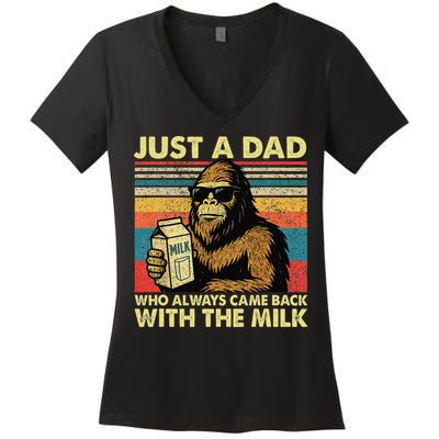 Bigfoot Papa Just A Dad Who Always Came Back With The Milk Women's V-Neck T-Shirt