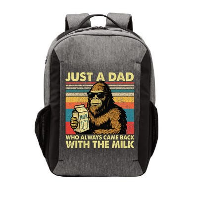 Bigfoot Papa Just A Dad Who Always Came Back With The Milk Vector Backpack