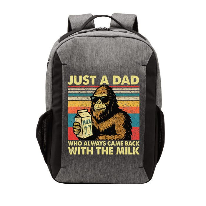 Bigfoot Papa Just A Dad Who Always Came Back With The Milk Vector Backpack