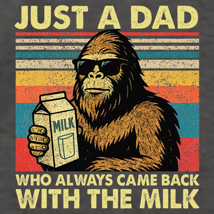 Bigfoot Papa Just A Dad Who Always Came Back With The Milk Vector Backpack
