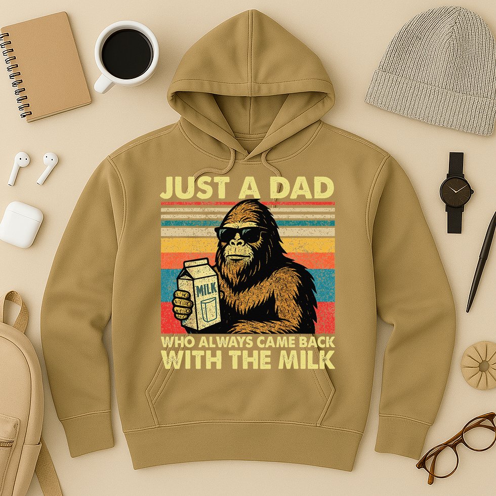 Bigfoot Papa Just A Dad Who Always Came Back With The Milk Hoodie