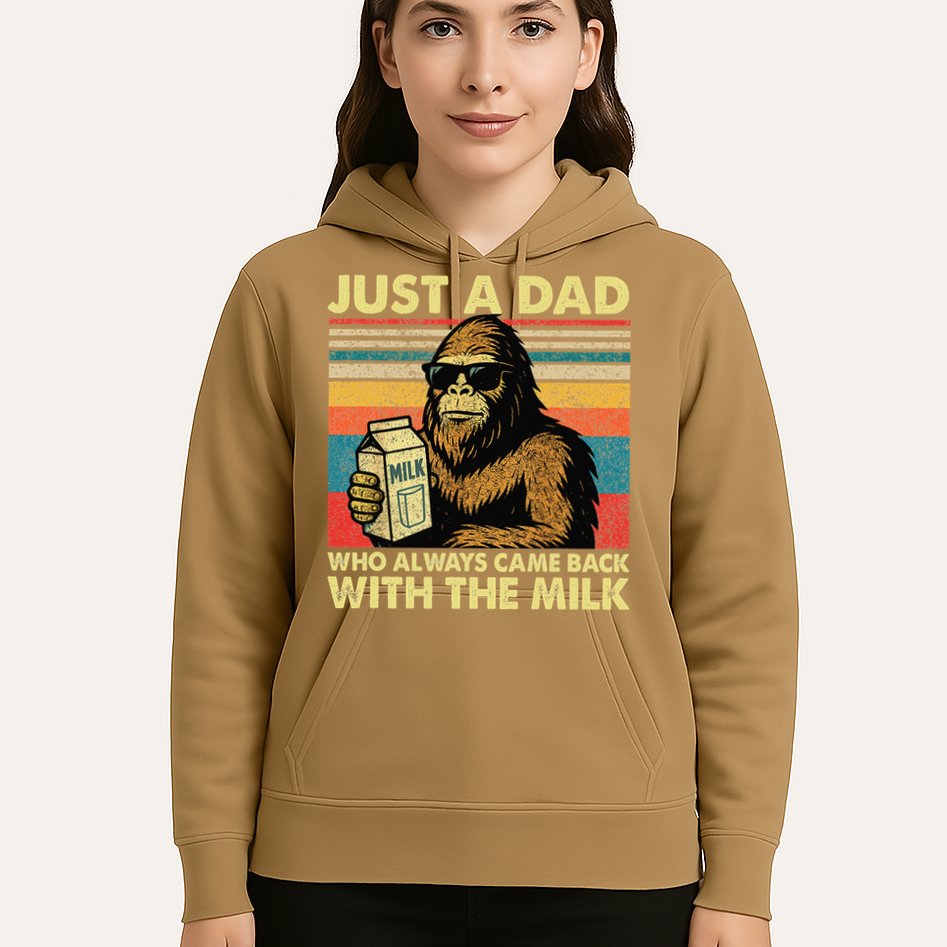 Bigfoot Papa Just A Dad Who Always Came Back With The Milk Hoodie