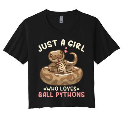 Ball Python Just A Girl Who Loves Ball Pythons Women's Crop Top Tee