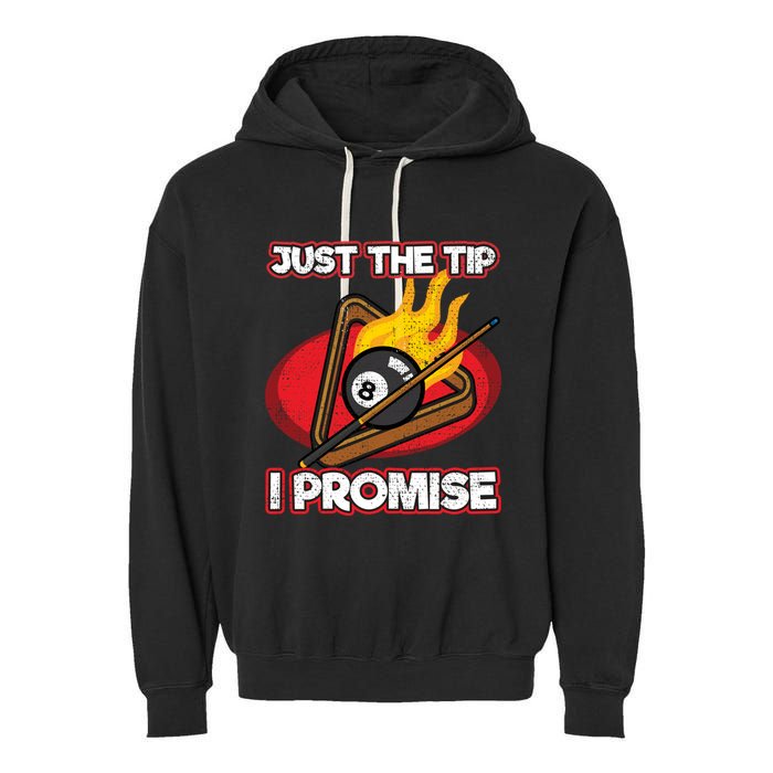 Billiards Player Just The Tip Promise Magic Shot Pool Funny Gift Garment-Dyed Fleece Hoodie