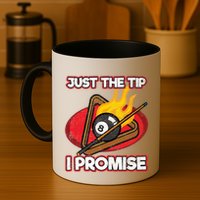 Billiards Player Just The Tip Promise Magic Shot Pool Funny Gift Mug