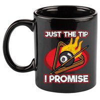 Billiards Player Just The Tip Promise Magic Shot Pool Funny Gift 11oz C Handle Ceramic Mug