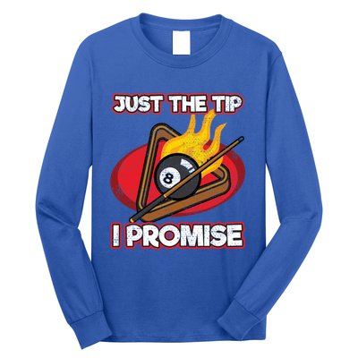 Billiards Player Just The Tip Promise Magic Shot Pool Funny Gift Long Sleeve Shirt