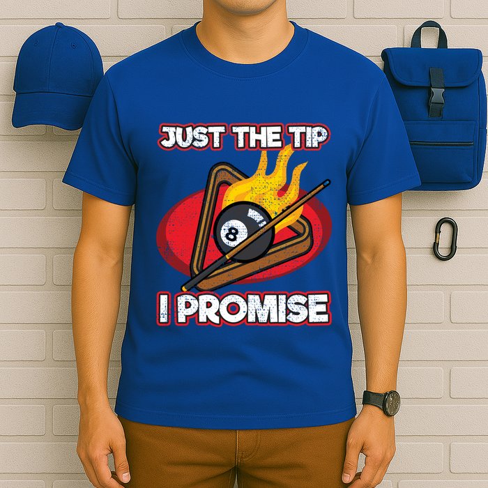 Billiards Player Just The Tip Promise Magic Shot Pool Funny Gift T-Shirt
