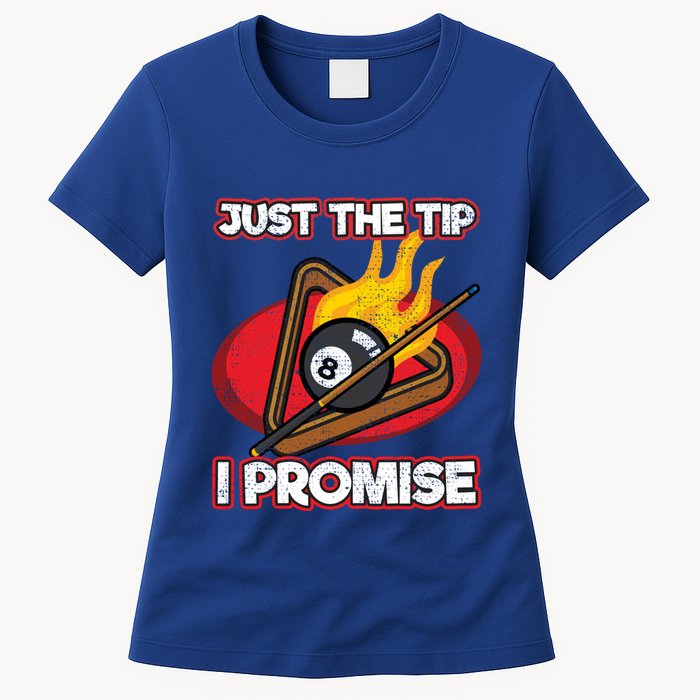 Billiards Player Just The Tip Promise Magic Shot Pool Funny Gift Womens T-Shirt