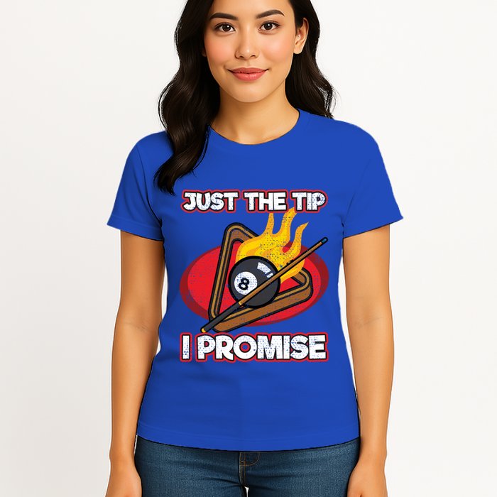 Billiards Player Just The Tip Promise Magic Shot Pool Funny Gift Womens T-Shirt