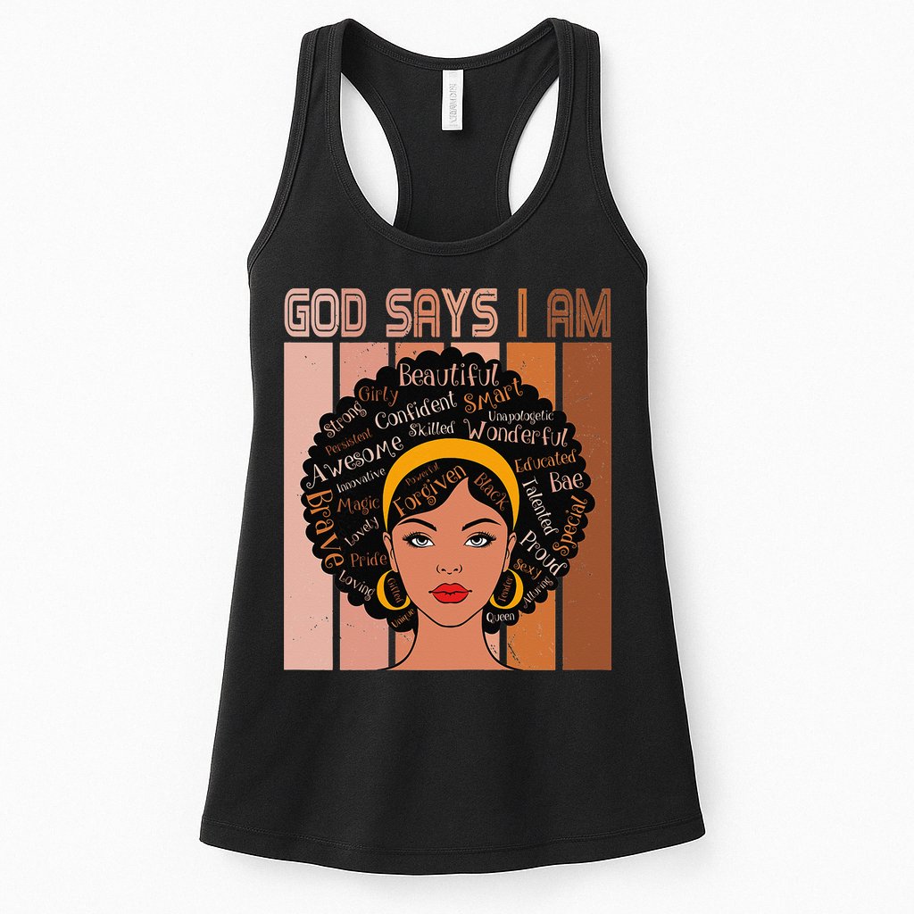 Black Powerful Juneteenth African American God Says I Am Womens Tank Top