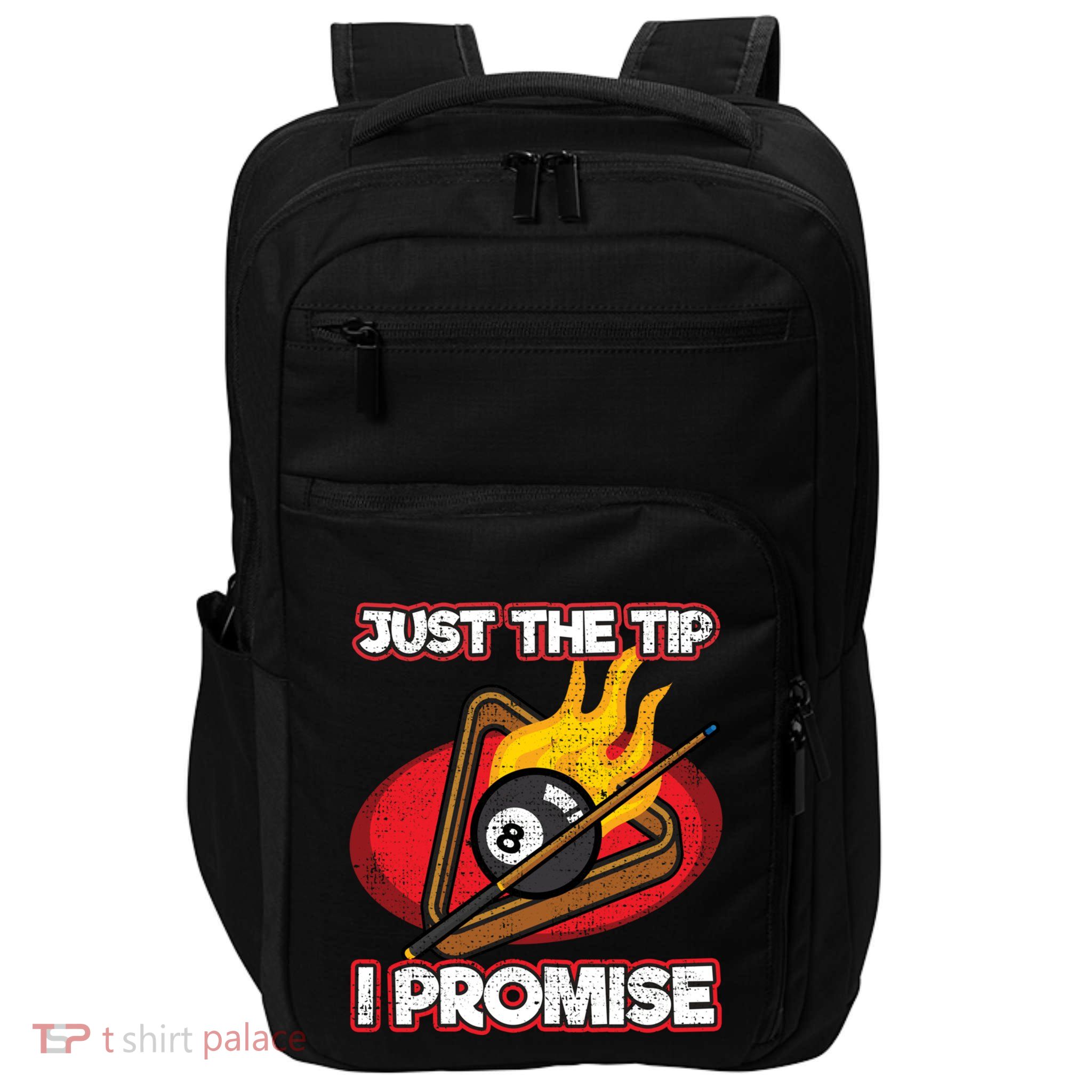 Billiards Player Just The Tip Promise Magic Shot Pool Cute Gift Impact Tech Backpack