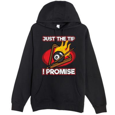 Billiards Player Just The Tip Promise Magic Shot Pool Cute Gift Premium Pullover Hoodie