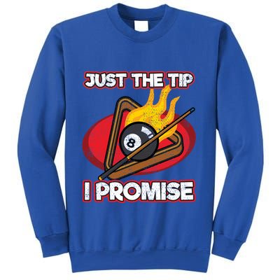Billiards Player Just The Tip Promise Magic Shot Pool Cute Gift Sweatshirt