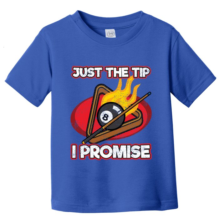 Billiards Player Just The Tip Promise Magic Shot Pool Cute Gift Toddler T-Shirt