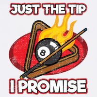 Billiards Player Just The Tip Promise Magic Shot Pool Cute Gift Garment-Dyed Sweatshirt