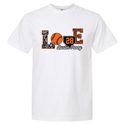 Buster Posey Love My Player Meaningful Gift Meaningful Gift Apparel Garment-Dyed Heavyweight T-Shirt