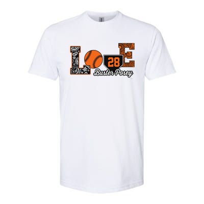 Buster Posey Love My Player Meaningful Gift Meaningful Gift Apparel Softstyle CVC T-Shirt