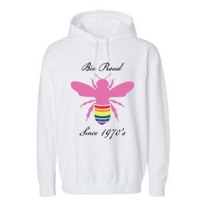 Bee Proud Lgbtq Hippie Since 1970 Great Gift Garment-Dyed Fleece Hoodie