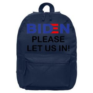 Biden Please Let Us In 16 in Basic Backpack