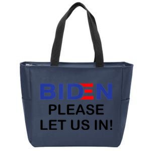 Biden Please Let Us In Zip Tote Bag