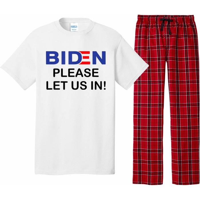 Biden Please Let Us In Pajama Set