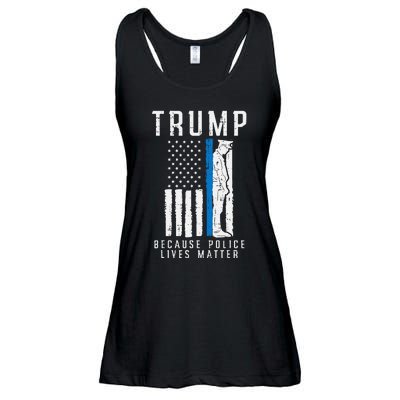 Because Police Lives Matter Pro Trump Thin Blue Line Us Flag Ladies Essential Flowy Tank