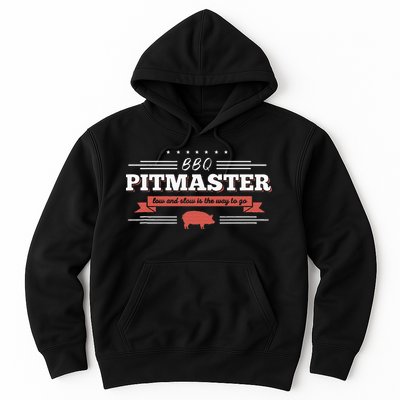 Bbq Pitmaster Low And Slow Is The Way To Go Grilling Party Hoodie