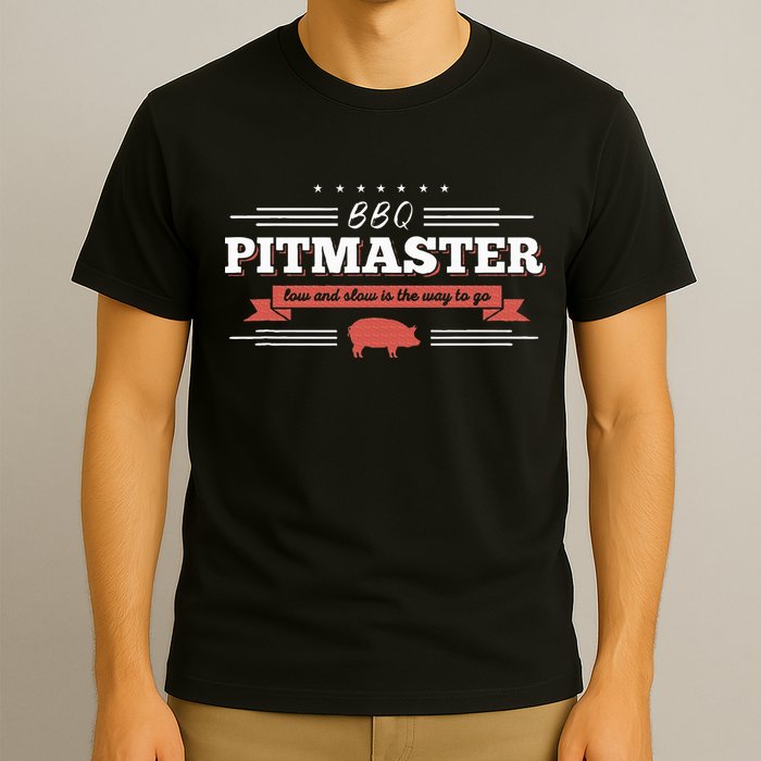 Bbq Pitmaster Low And Slow Is The Way To Go Grilling Party T-Shirt