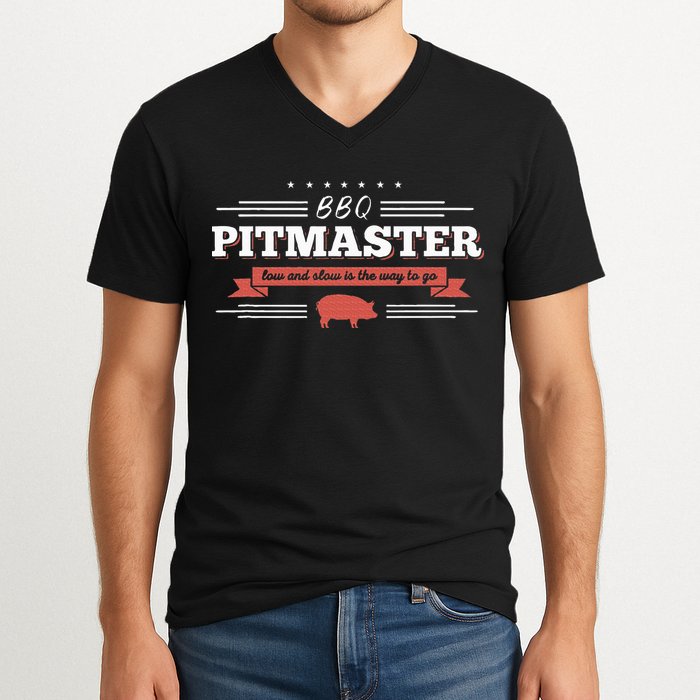 Bbq Pitmaster Low And Slow Is The Way To Go Grilling Party V-Neck T-Shirt