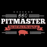 Bbq Pitmaster Low And Slow Is The Way To Go Grilling Party Button
