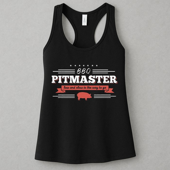 Bbq Pitmaster Low And Slow Is The Way To Go Grilling Party Womens Tank Top