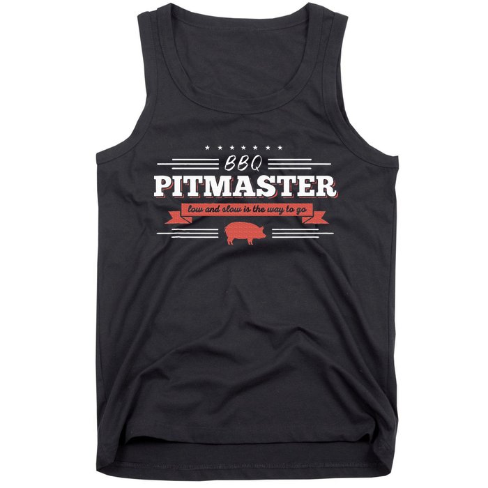 Bbq Pitmaster Low And Slow Is The Way To Go Grilling Party Tank Top