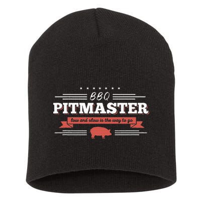 Bbq Pitmaster Low And Slow Is The Way To Go Grilling Party Short Acrylic Beanie