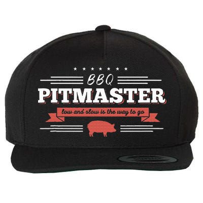 Bbq Pitmaster Low And Slow Is The Way To Go Grilling Party Wool Snapback Cap