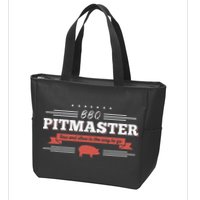 Bbq Pitmaster Low And Slow Is The Way To Go Grilling Party Zip Tote Bag