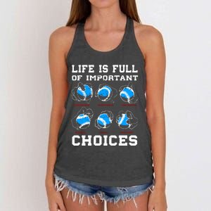 Baseball Pitcher Life Choices Ball Sport Lover Women's Knotted Racerback Tank