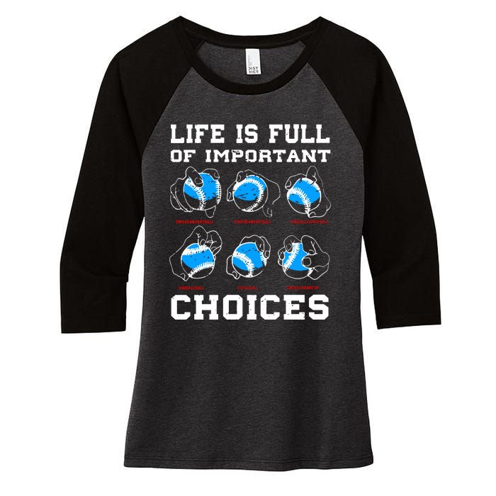 Baseball Pitcher Life Choices Ball Sport Lover Women's Tri-Blend 3/4-Sleeve Raglan Shirt