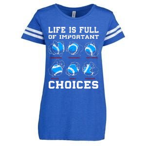 Baseball Pitcher Life Choices Ball Sport Lover Enza Ladies Jersey Football T-Shirt