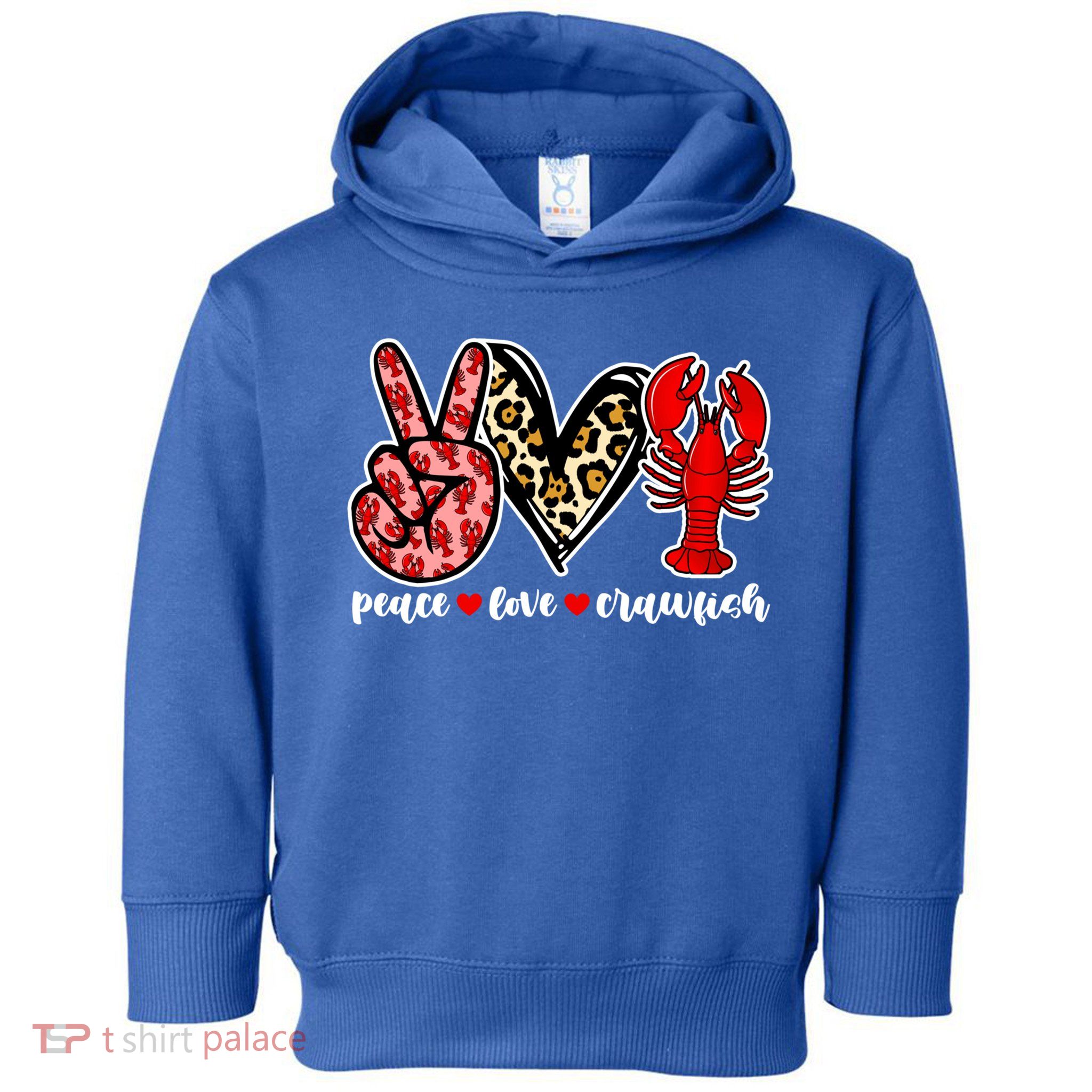 Bleached Peace Love Crawfish Leopard Crawfish Season Gift Toddler Hoodie