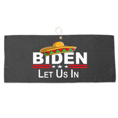 Biden Please Let Us In Border Control Biden Let Us In Large Microfiber Waffle Golf Towel