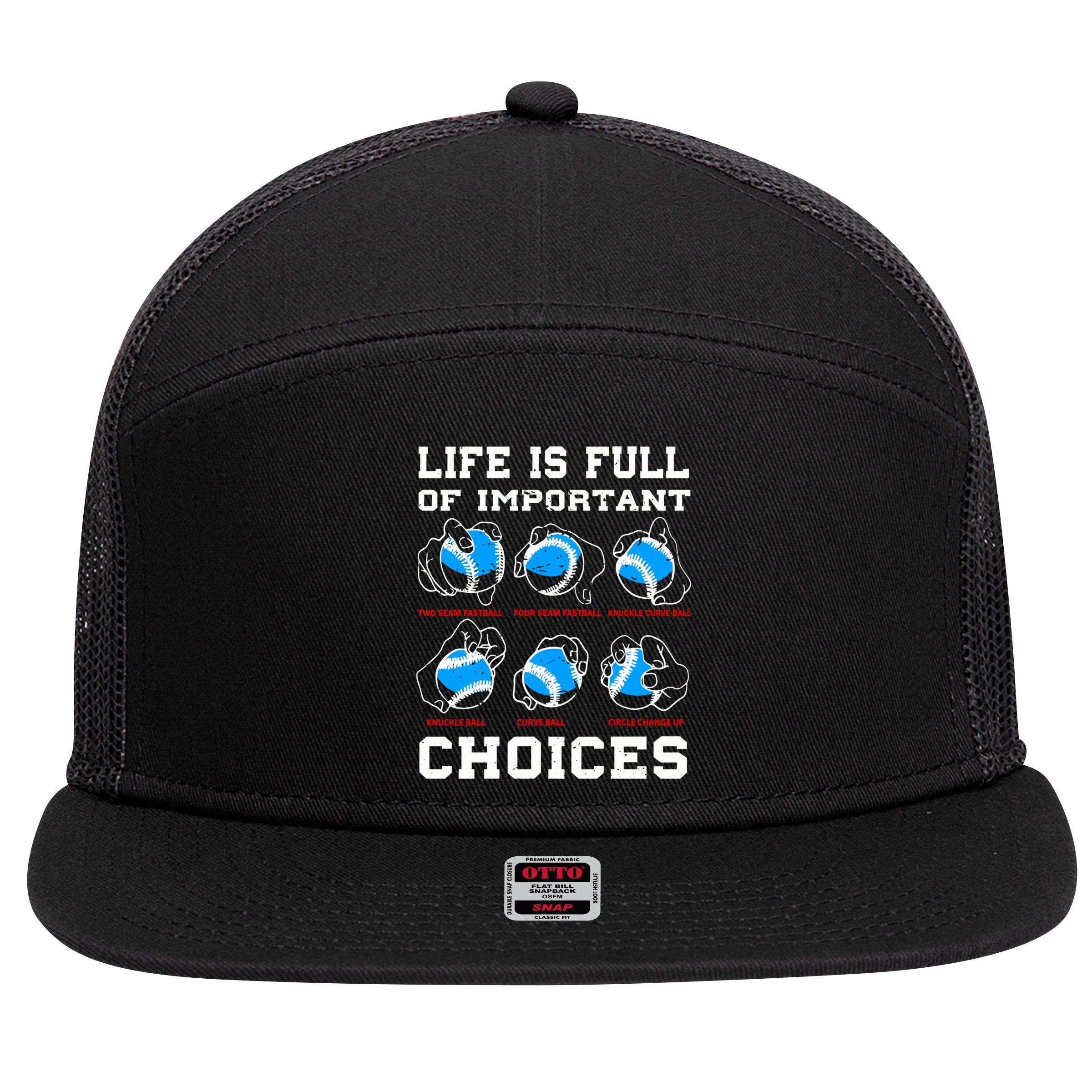 Baseball Pitcher Life Choices Ball Sport Lover Great Gift 7 Panel Mesh Trucker Snapback Hat