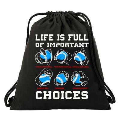 Baseball Pitcher Life Choices Ball Sport Lover Great Gift Drawstring Bag
