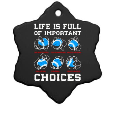 Baseball Pitcher Life Choices Ball Sport Lover Great Gift Ceramic Star Ornament