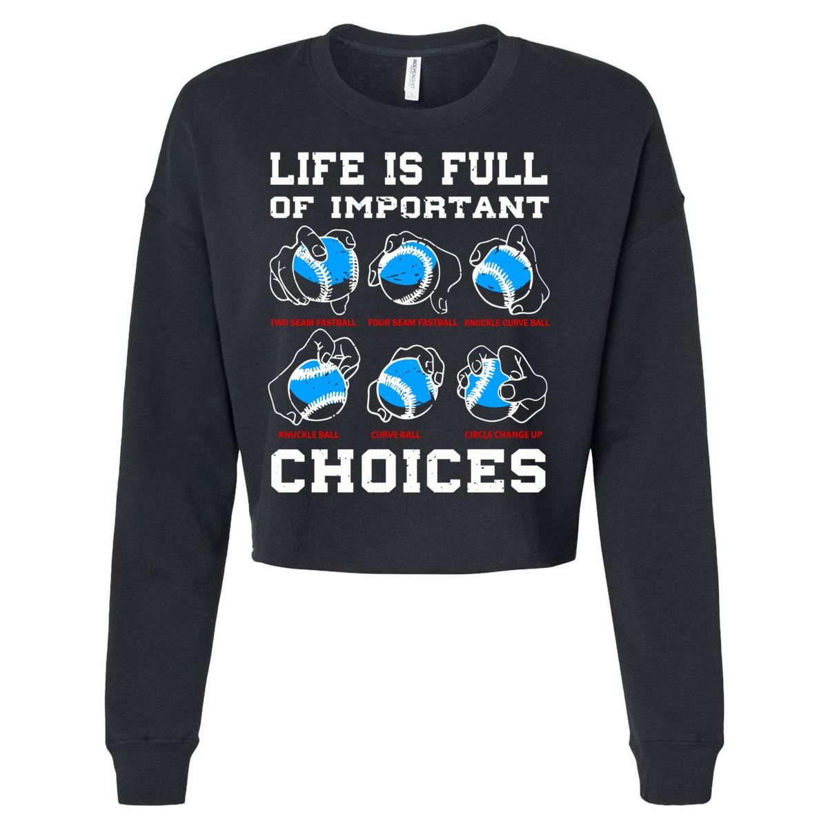 Baseball Pitcher Life Choices Ball Sport Lover Great Gift Cropped Pullover Crew