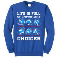 Baseball Pitcher Life Choices Ball Sport Lover Great Gift Sweatshirt