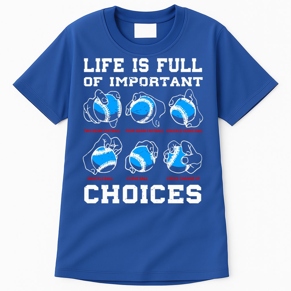 Baseball Pitcher Life Choices Ball Sport Lover Great Gift Tall T-Shirt