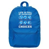 Baseball Pitcher Life Choices Ball Sport Lover Great Gift 16 in Basic Backpack