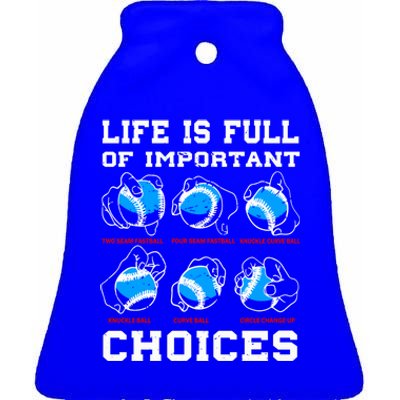 Baseball Pitcher Life Choices Ball Sport Lover Great Gift Ceramic Bell Ornament